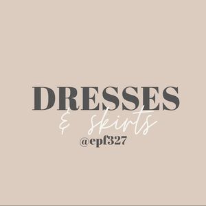 Dresses & Skirts